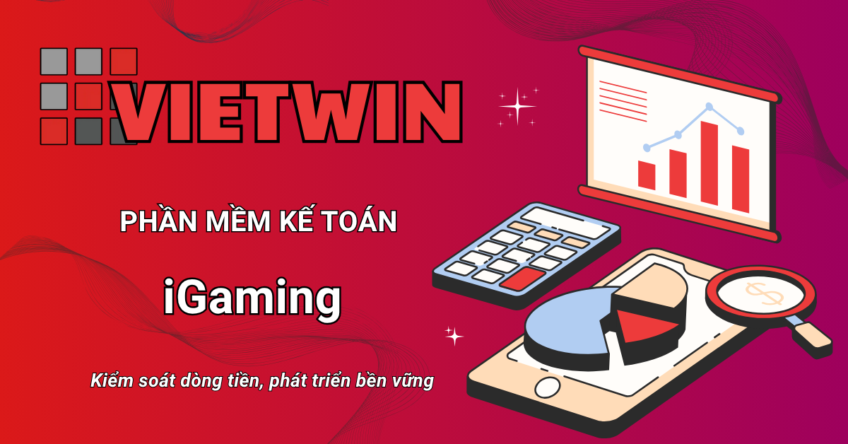 VietWin: Tự Động Hóa Kế Toán Thị Trường Cá Cược Trả Sau