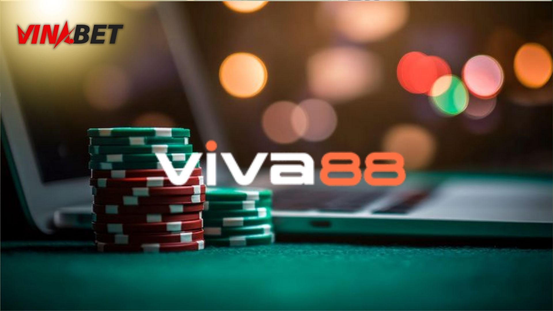 VIVA88 – Giải pháp Casino phát triển hệ thống đa ngành hàng trong iGaming